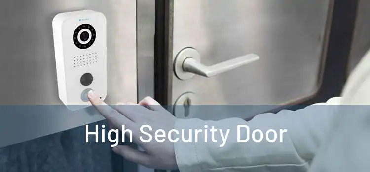 High Security Door